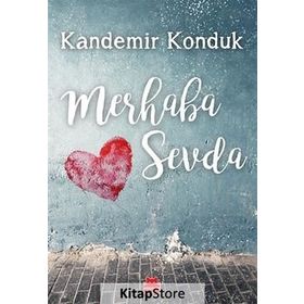 Merhaba Sevda - Kandemir Konduk