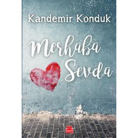 Merhaba Sevda - Kandemir Konduk