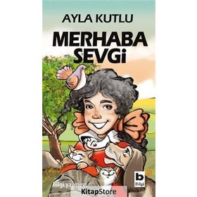 MERHABA SEVGI - AYLA KUTLU