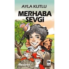 MERHABA SEVGI - AYLA KUTLU