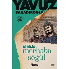 Merhaba Söğüt - Yavuz Bahadıroğlu