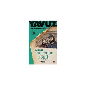 Merhaba Söğüt - Yavuz Bahadıroğlu
