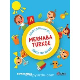 Merhaba Türkçe - Serhat Yakıcı