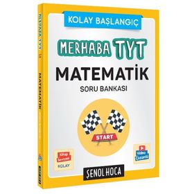 Merhaba Tyt Temel Matematik Çözüm Asistanlı Soru Bankası-Şenol Hoca Yayınları