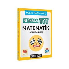 Merhaba Tyt Temel Matematik Çözüm Asistanlı Soru Bankası-Şenol Hoca Yayınları