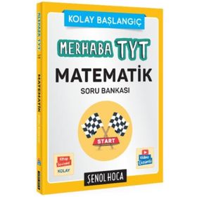 Merhaba Tyt Temel Matematik Çözüm Asistanlı Soru Bankası-Şenol Hoca Yayınları