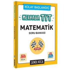 Merhaba Tyt Temel Matematik Çözüm Asistanlı Soru Bankası-Şenol Hoca Yayınları