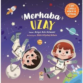 Merhaba Uzay - Asiye Aslı Aslaner