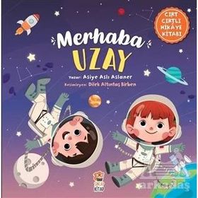 Merhaba Uzay - Asiye Aslı Aslaner