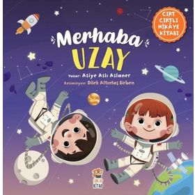 Merhaba Uzay - Asiye Aslı Aslaner