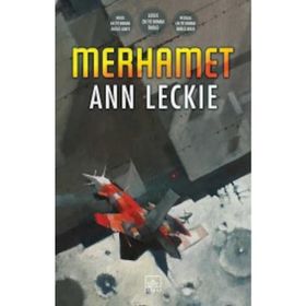 Merhamet - Ann Leckie