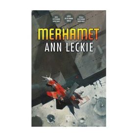 Merhamet - Ann Leckie