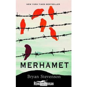 Merhamet - Bryan Stevenson