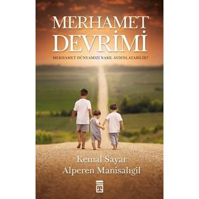 Merhamet Devrimi - Alperen Manisalıgil Kemal Sayar