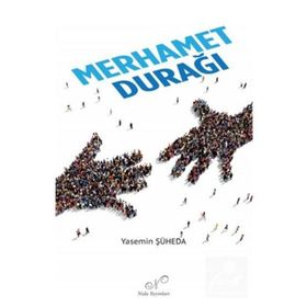 Merhamet Durağı - Yasemin Şüheda