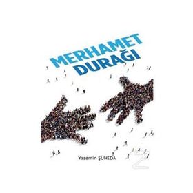 Merhamet Durağı - Yasemin Şüheda