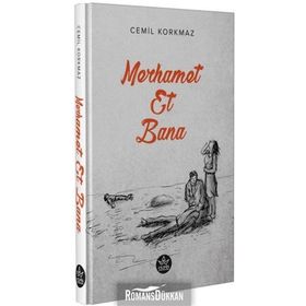 Merhamet Et Bana - Cemil Korkmaz