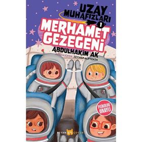 Merhamet Gezegeni Uzay Muhafızları 1 -Beyan Yayınları