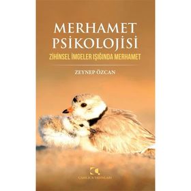 Merhamet Psikolojisi - Zeynep Özcan
