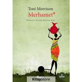 Merhamet - Toni Morrison