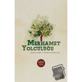 Merhamet Yolculuğu-Fecr Yayınları