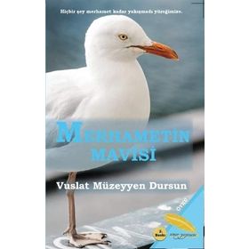 Merhametin Mavisi - Vuslat Müzeyyen Dursun