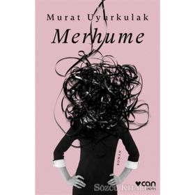 Merhume - İmzalı - Murat Uyurkulak