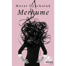 Merhume - İmzalı - Murat Uyurkulak