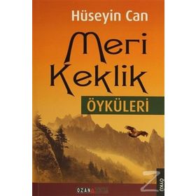 Meri Keklik Öyküleri - Hüseyin Can