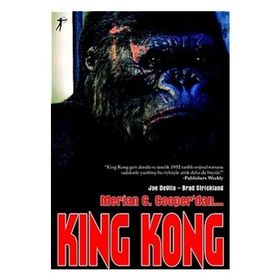 MERIAN C. COOPER´DEN KING KONG - JOE DEVITO