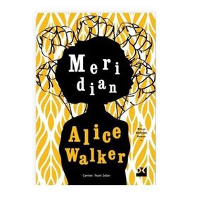 Meridian - Alice Walker