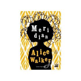 Meridian - Alice Walker