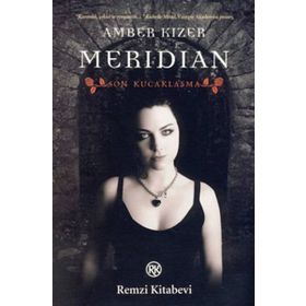 MERIDIAN SON KUCAKLAŞMA - AMBER KIZER