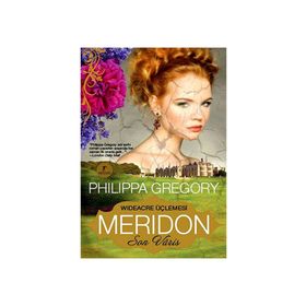 Meridon - Son Varis - Philippa Gregory