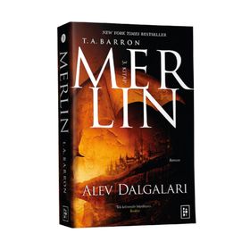 Merlin 3. Kitap Alev Dalgaları T A Barron Parodi Yayınları