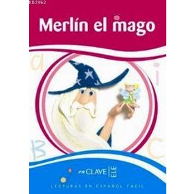 MERLIN EL MAGO (LEEF NIVEL-2) 7-10 YAŞ İSPANYOLCA OKUMA KITABI - CLARA ANDRADE