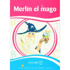 MERLIN EL MAGO (LEEF NIVEL-2) 7-10 YAŞ İSPANYOLCA OKUMA KITABI - CLARA ANDRADE