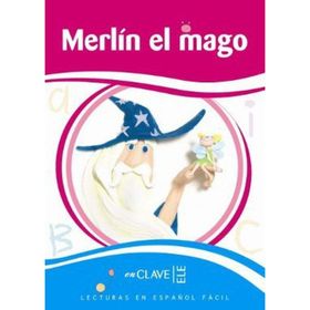 MERLIN EL MAGO (LEEF NIVEL-2) 7-10 YAŞ İSPANYOLCA OKUMA KITABI - CLARA ANDRADE