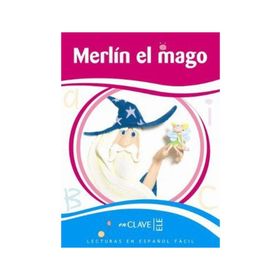 MERLIN EL MAGO (LEEF NIVEL-2) 7-10 YAŞ İSPANYOLCA OKUMA KITABI - CLARA ANDRADE