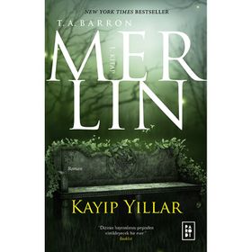 MERLIN KAYIP YILLAR 1 - T.A.BARRON