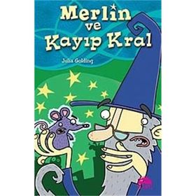 Merlin ve Kayıp Kral - Julia Golding