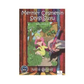 Mermer Çeşmenin Sevgi Suyu - Necla Çandağ