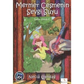 Mermer Çeşmenin Sevgi Suyu - Necla Çandağ