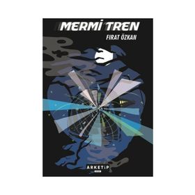 Mermi Tren - Fırat Özkan