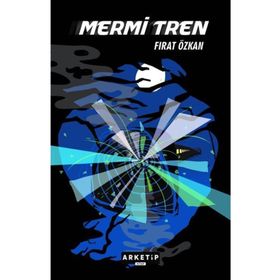 Mermi Tren - Fırat Özkan