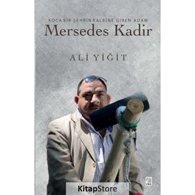 Mersedes Kadir - Ali Yiğit