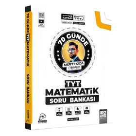 Mert Hoca Yayınları 2025 TYT 70 Günde Matematik Soru Bankası