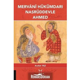Mervani Hükümdari Nasrüddevle Ahmed - Arafat Yaz