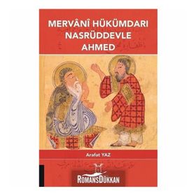 Mervani Hükümdari Nasrüddevle Ahmed - Arafat Yaz
