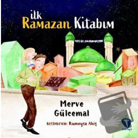 Merve Gülcemal - İlk Ramazan Kitabım